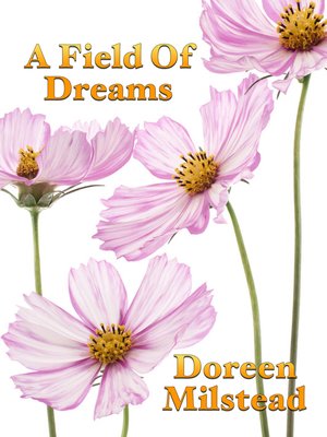 cover image of A Field of Dreams